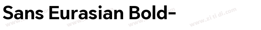 Sans Eurasian Bold字体转换